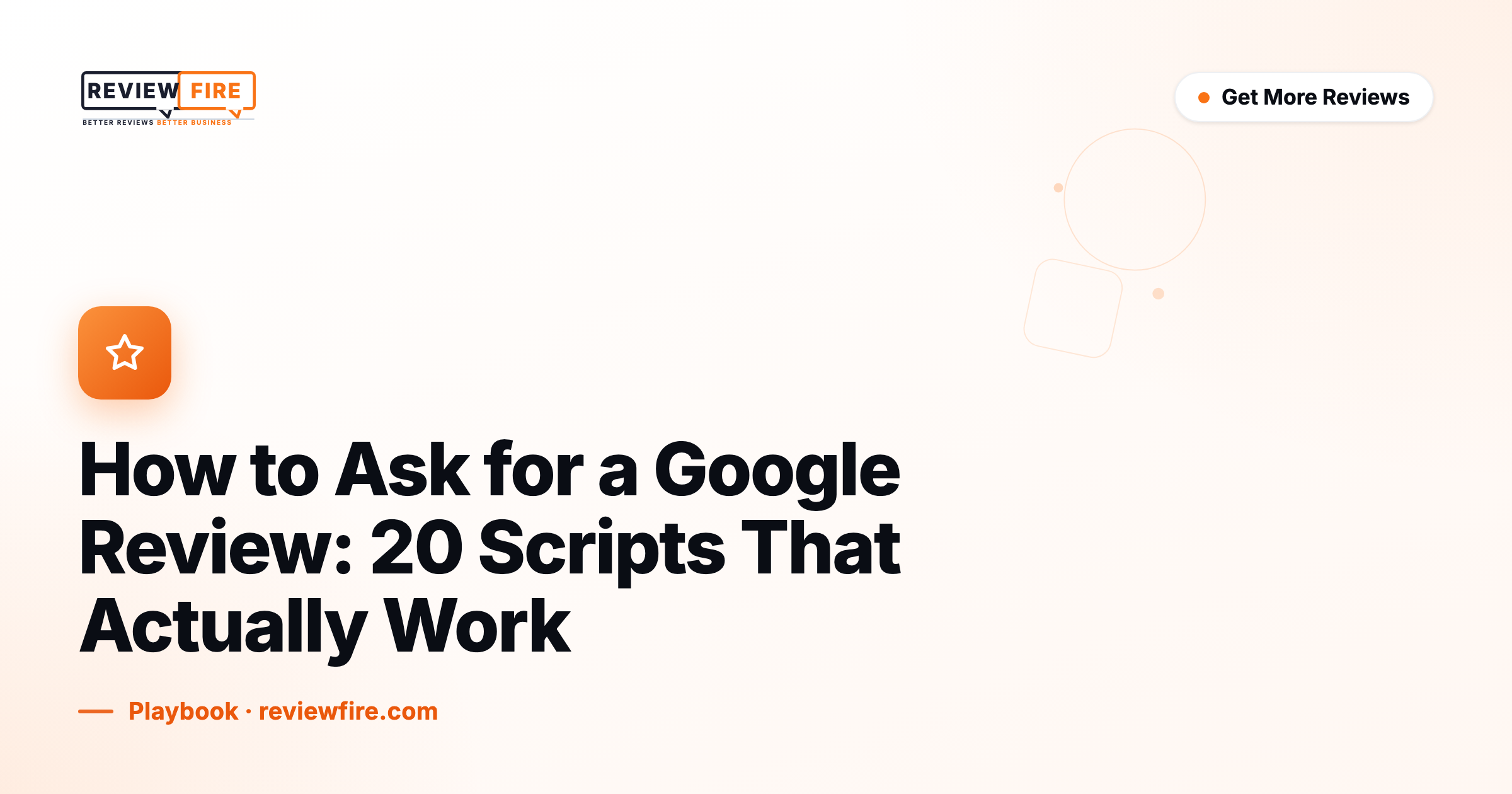 How to Ask for a Google Review: 20 Scripts That Actually Work