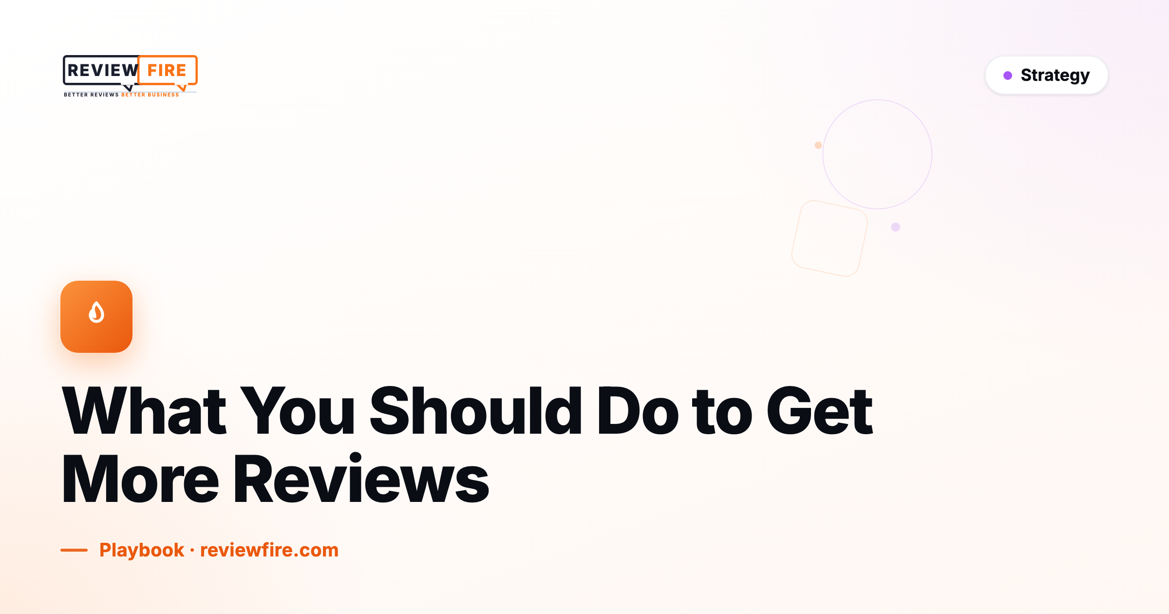 What You Should Do to Get More Reviews